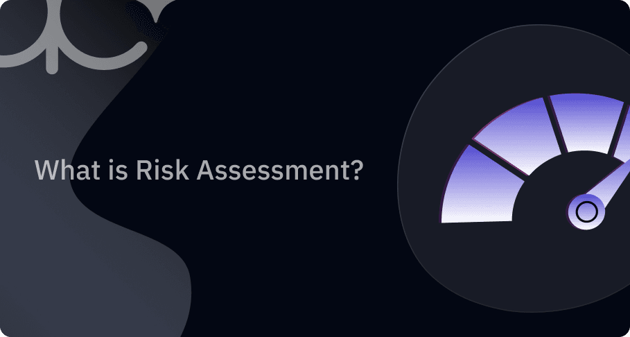 What is Risk Assessment? article thumbnail
