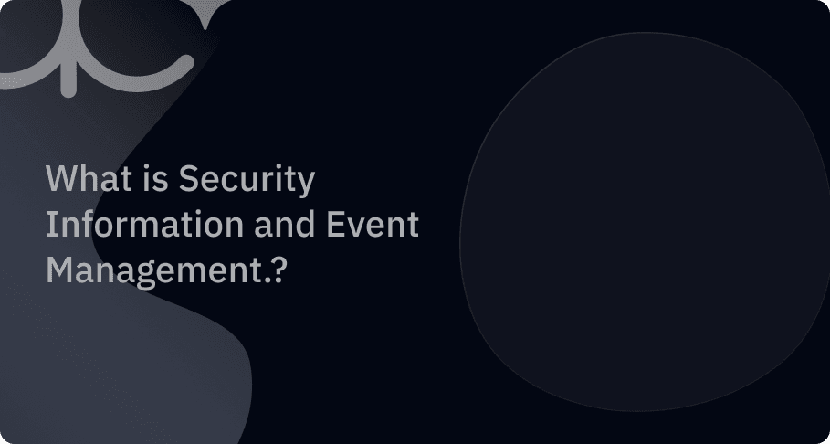 What is SIEM? article thumbnail